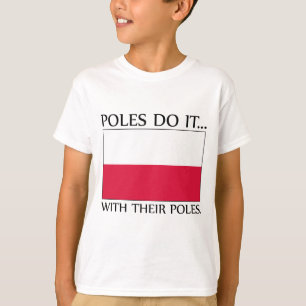 Polen machen es... mit ihren Polen T-Shirt