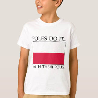 Polen machen es... mit ihren Polen T-Shirt