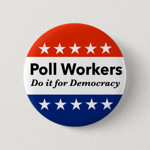 Polenarbeiter tun es für die Demokratie Button