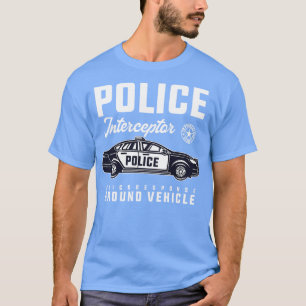 POLICE AUTO-INTERZEPTOR T-Shirt