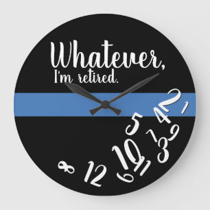 Police Funny Retirement Thin Blue Line Große Wanduhr