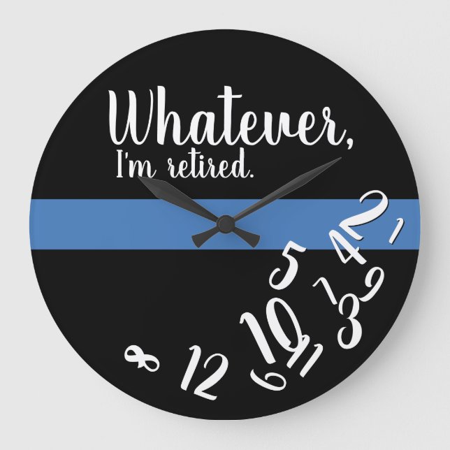Police Funny Retirement Thin Blue Line Große Wanduhr (Vorderseite)