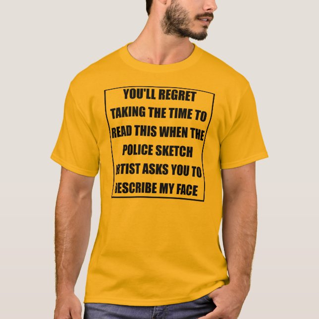 Police Sketch Artist Funny T - Shirt (Vorderseite)