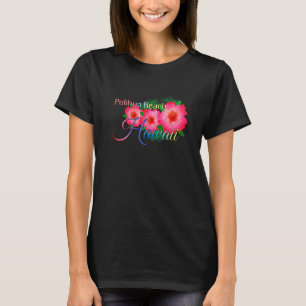 Polihua Beach Hawaii Tropical Blume Family Vacat T-Shirt