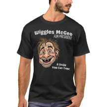 Polit-Shirt, Wiggles McGee für Präsident
