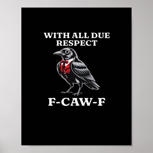 Polite F-Caw-F Poster (Vorne)