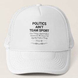 Politik ist kein Team Sport Truckerkappe