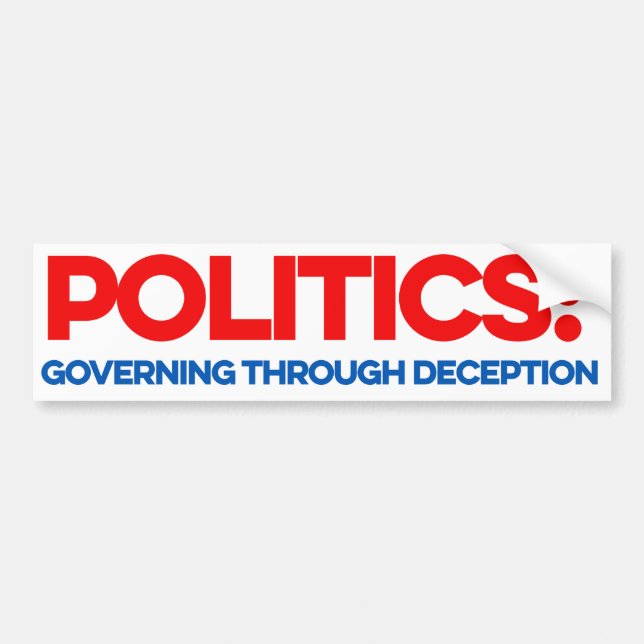 Politik: Über Täuschung regieren Autoaufkleber (Vorne)