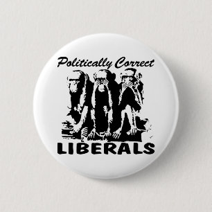 Politisch korrekte Liberale 3 Affen Button