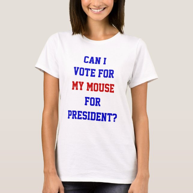 Politische Abstimmung für das Zitat von Präsident  T-Shirt (Vorderseite)