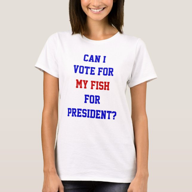 Politische Funny Vote für mein Zitat von meinem Fi T-Shirt (Vorderseite)