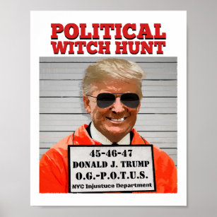 Politische Hexenjagd auf Donald Trump Poster