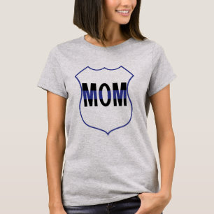 Politische Mama Schild dünne blaue Linie T - Shirt