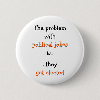 Politische Witze werden zu einem beliebten Zitat a Button
