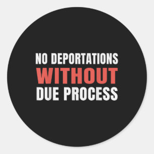 Politischer Protest Keine Deportationen ohne ordnu Runder Aufkleber