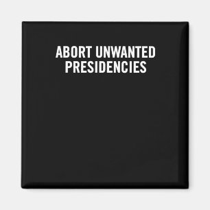 Politischer Widerstand Kunst - Unerwünschtes Präsi Magnet