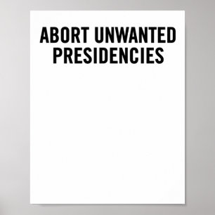Politischer Widerstand Kunst - Unerwünschtes Präsi Poster