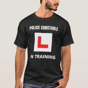 Polizei Constable in Ausbildung T-Shirt