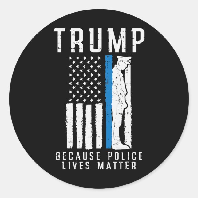 Polizei lebt Problem Pro Trump Thin Blue Line US F Runder Aufkleber (Vorderseite)