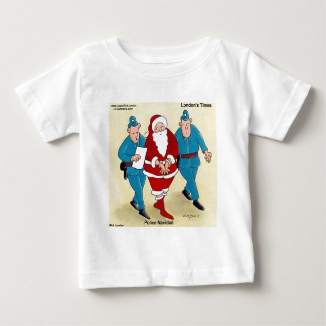 Polizei Navidad: Santa's war sehr schlecht Baby T-shirt (Vorderseite)