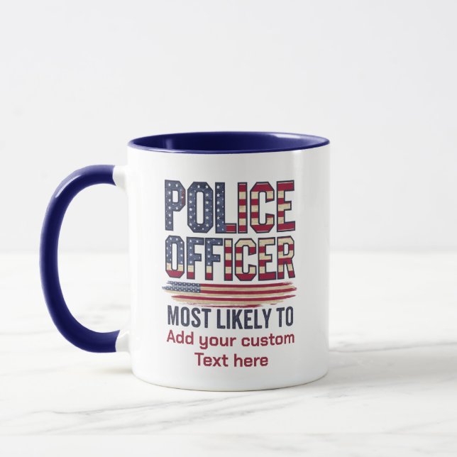 Polizeibeamte geben am wahrscheinlichsten Patriote Tasse (Links)