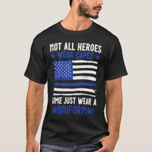 Polizeibeamte tragen nicht alle Helden irgendeine  T-Shirt