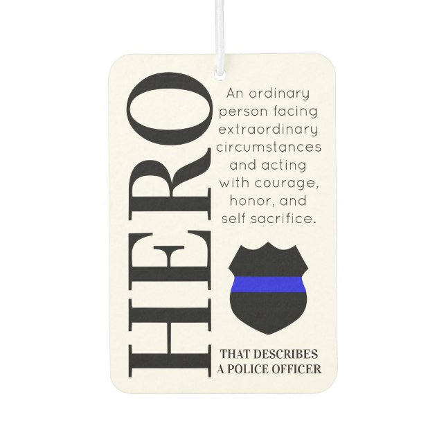 Polizeibeamter Hero Thin Blue Line Vielen Dank Autolufterfrischer (Vorderseite)