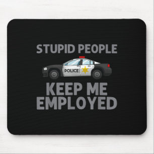 Polizeikunst für Männer - Polizist - Strafverfolgu Mousepad