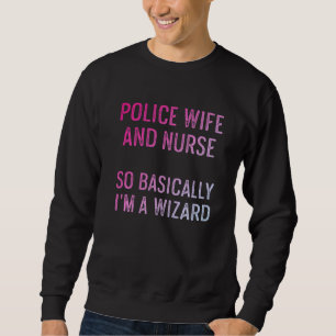 Polizeiliche Ehefrau Krankenversicherung und Mama Sweatshirt