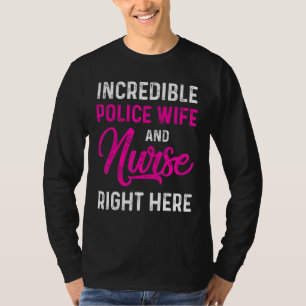 Polizeiliche Ehefrau Krankenversicherung und Mama T-Shirt