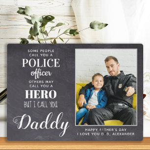 Polizeioffizier des Helden Daddy Vathers Day Foto Fotoplatte