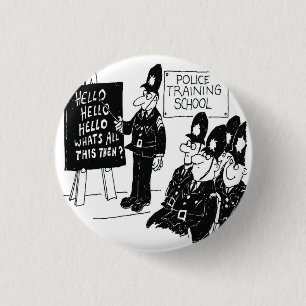 Polizeischule. Funny Cartoon Illustration Button