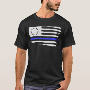 Polizeiunterstützung für Betsy Ross Flag Thin Blue T-Shirt