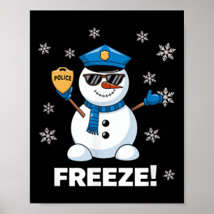 Polizist Snowman Freeze Weihnachts-Party Weihnacht Poster