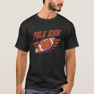 Polk High Football 33 Jahre alt No Maam T-Shirt