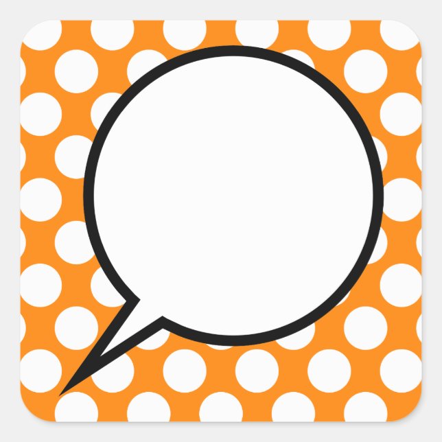 Polka Dot Word Balloon Benutzerdefinierter Text Quadratischer Aufkleber (Vorderseite)