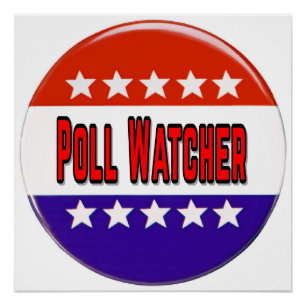 Poll Watcher Poster