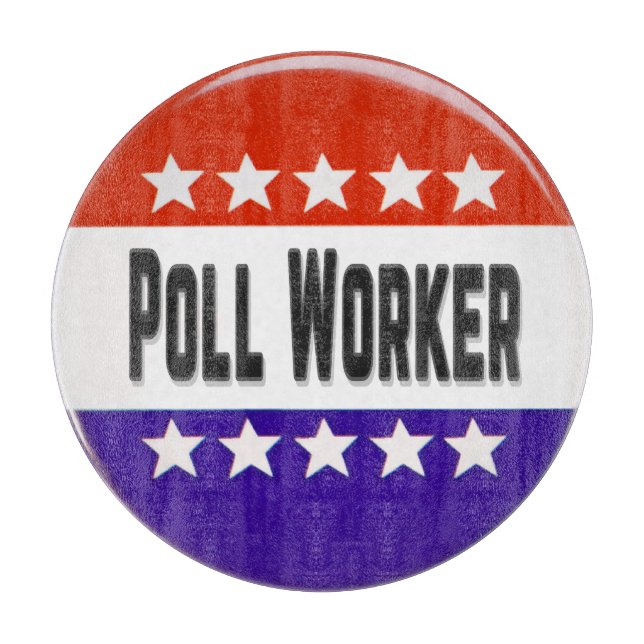 Poll Worker Schneidebrett (Vorderseite)