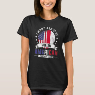 Polnisch-amerikanische Länder Flaggen Land Polen T-Shirt