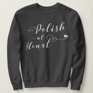 Polnisch im Herzen, polnische Flagge, Polen Sweatshirt
