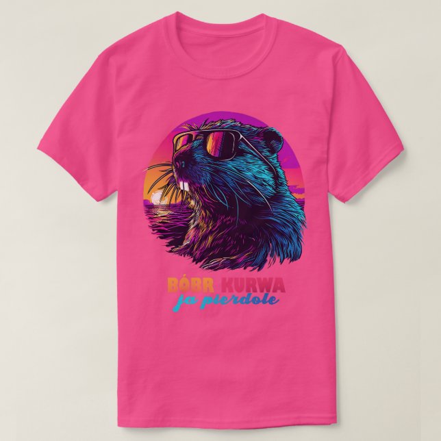 Polnisch Meme Br Bober Kurwa Ja Pierdole Synthwave T-Shirt (Design vorne)