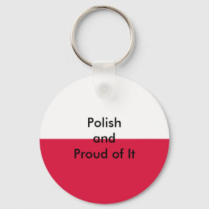Polnisch und stolz darauf Das MUSEUM Zazzle Schlüsselanhänger