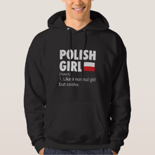 Polnische Mädchen  Polen Reisekostenerstattungen Hoodie