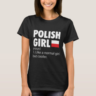 Polnische Mädchen Polen Reisekostenerstattungen T-Shirt