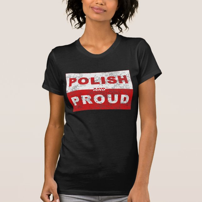 Polnische und stolze Flagge T-Shirt (Vorderseite)