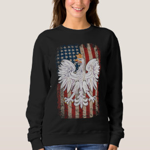 Polnischer Eagle-Amerikanischer Flaggenstaat Polen Sweatshirt