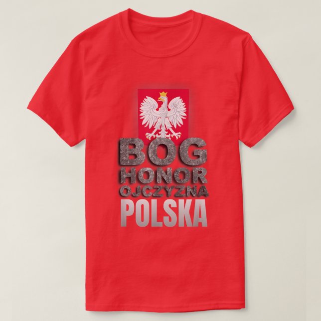 Polnischer HaferPolska GOD HONOR FATHERLAND T-Shirt (Design vorne)