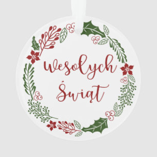 Polnischer Heiligabend, Wesołych świąt Ornament