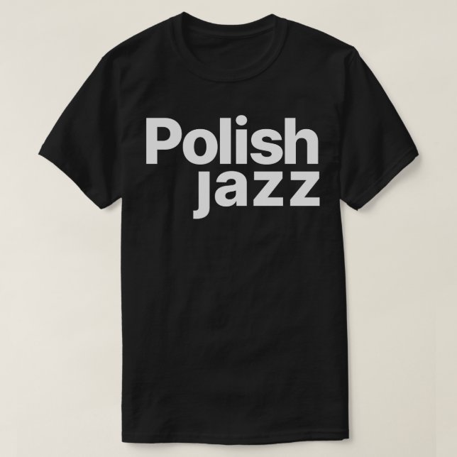 Polnischer Jazz T-Shirt (Design vorne)