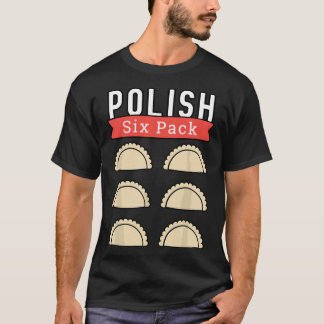 Polnischer Pierogi Six Pack Funny ABS Gymnastik T-Shirt